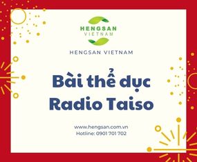 Bài thể dục Radio Taiso Hengsan Việt Nam